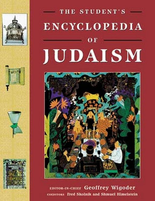 The Student's Encyclopedia of Judaism