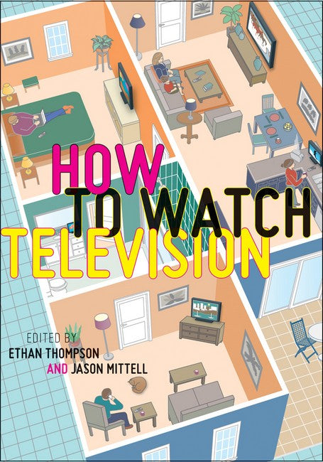 How To Watch Television