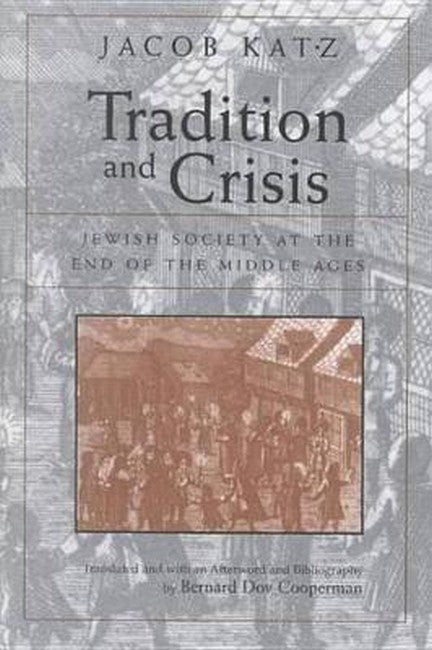 Tradition and Crisis