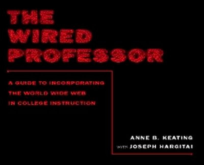 The Wired Professor