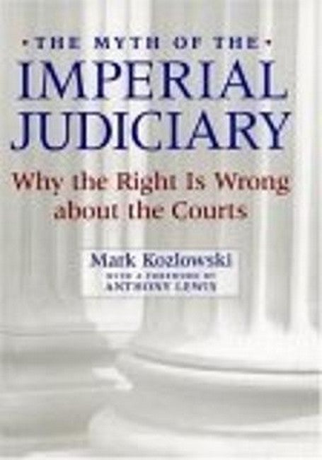 The Myth of the Imperial Judiciary