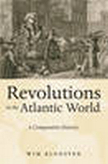 Revolutions in the Atlantic World