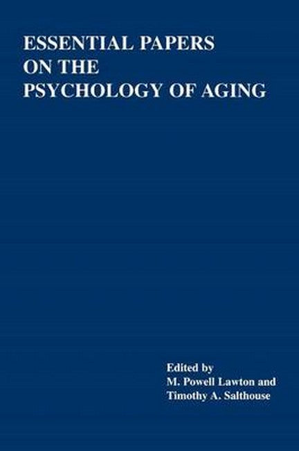 Essential Papers on the Psychology of Aging