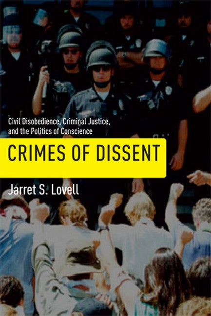 Crimes of Dissent