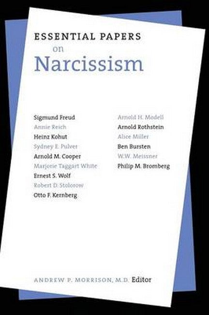 Essential Papers on Narcissism 2011/e