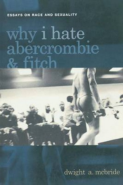 Why I Hate Abercrombie & Fitch