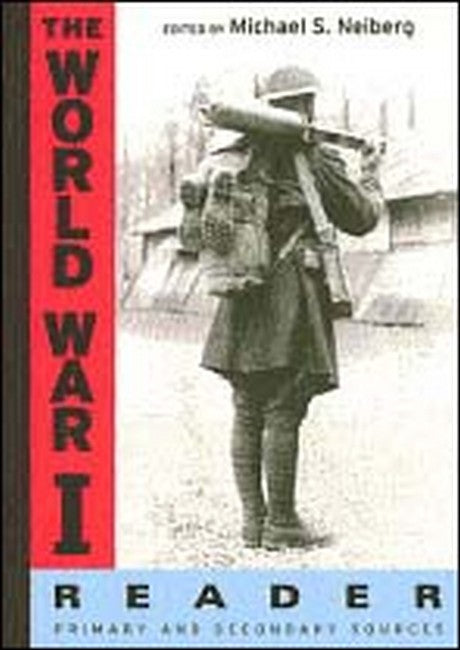 The World War I Reader