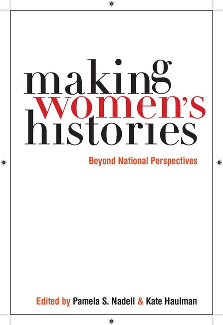 Making Women's Histories