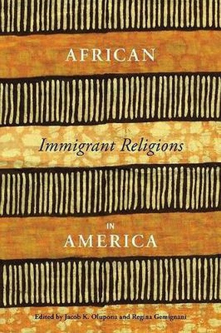 African Immigrant Religions in America