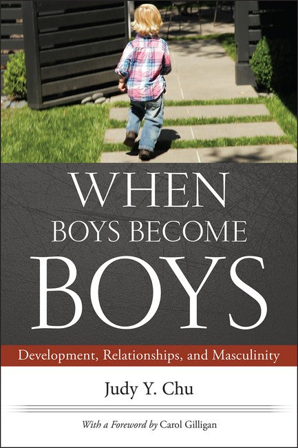 When Boys Become Boys