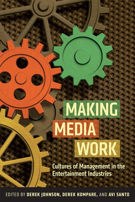 Making Media Work