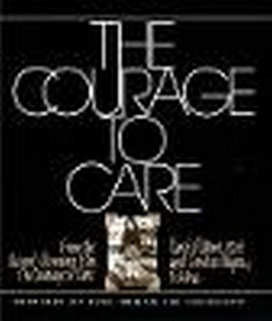 The Courage to Care