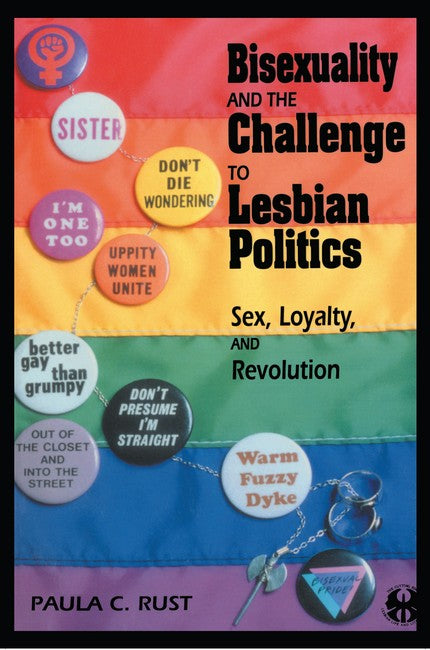 Bisexuality and the Challenge to Lesbian Politics