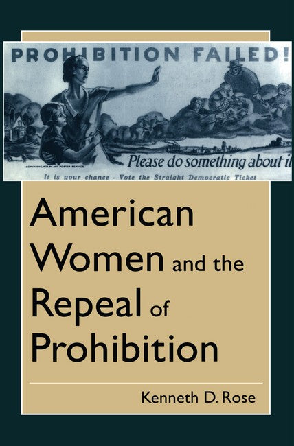 American Women and the Repeal of Prohibition