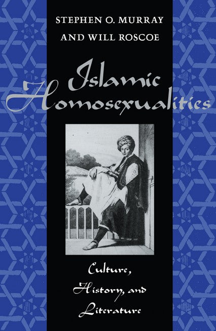 Islamic Homosexualities