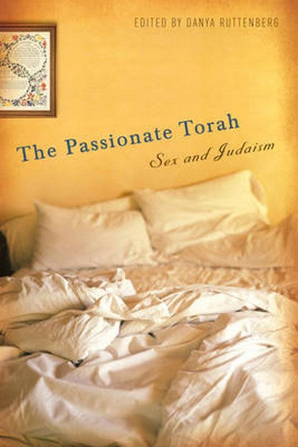 The Passionate Torah