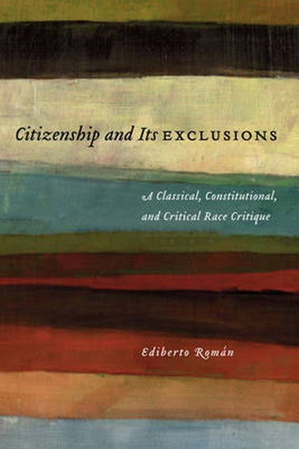 Citizenship and Its Exclusions