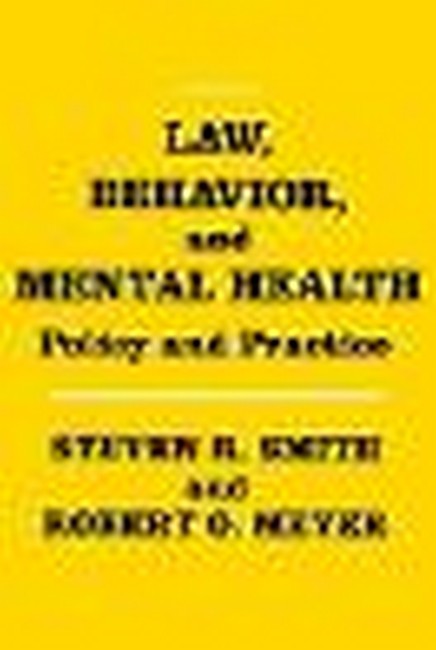 Law, Behavior, and Mental Health