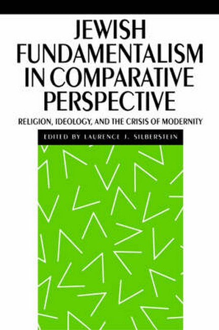 Jewish Fundamentalism in Comparative Perspective