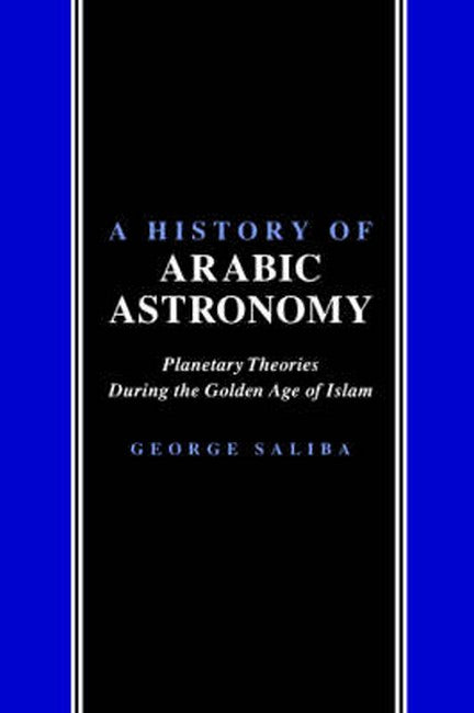 A History of Arabic Astronomy