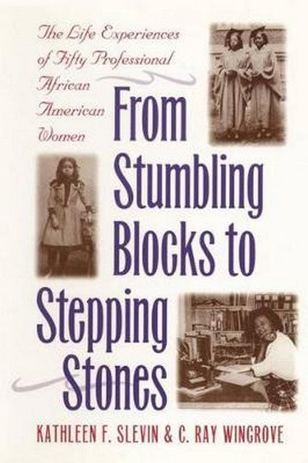 From Stumbling Blocks to Stepping Stones