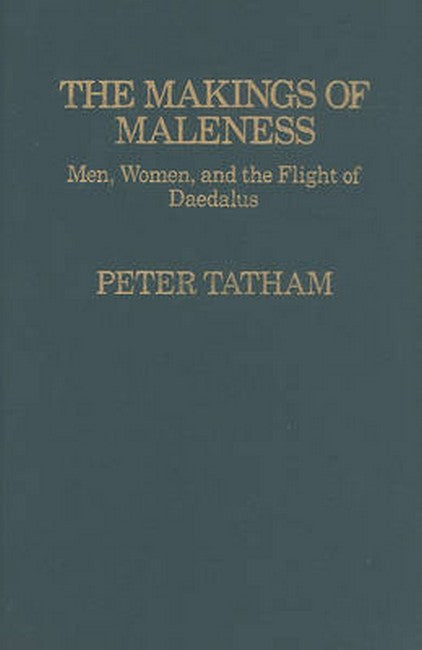 The Makings of Maleness