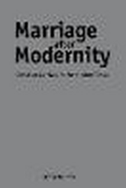 Marriage after Modernity