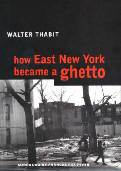 How East New York Became a Ghetto