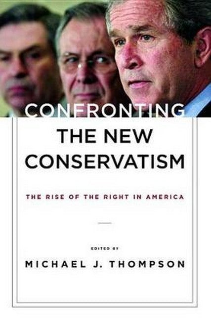 Confronting the New Conservatism