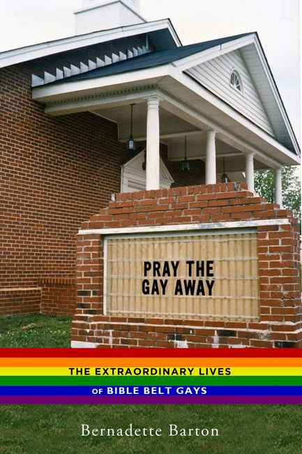 Pray the Gay Away