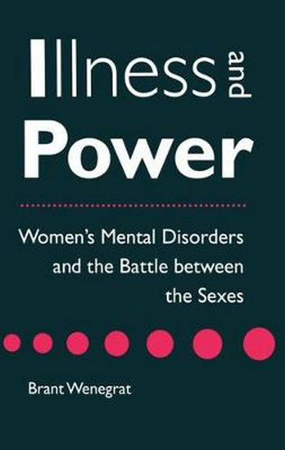 Illness and Power