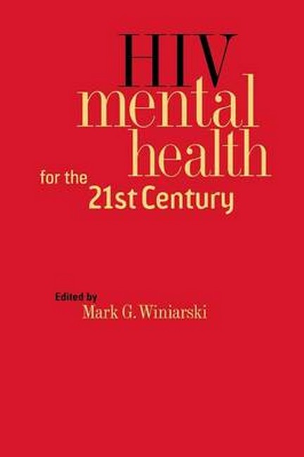 HIV Mental Health for the 21st Century