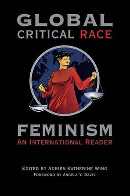 Global Critical Race Feminism