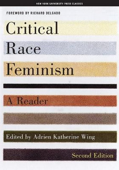 Critical Race Feminism, Second Edition 3/e