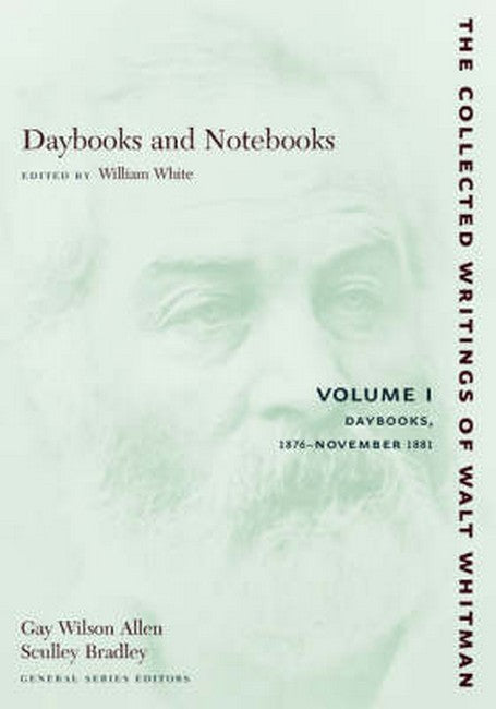 Daybooks and Notebooks: Volume I