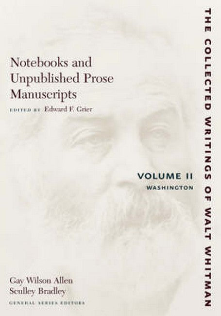 Notebooks and Unpublished Prose Manuscripts: Volume II