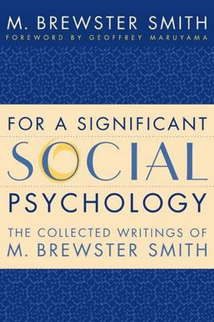 For a Significant Social Psychology