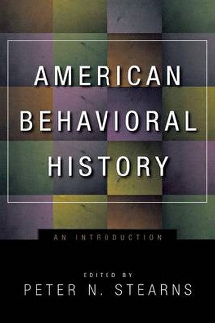 American Behavioral History 2/e