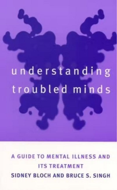 Understanding Troubled Minds