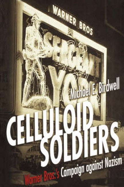 Celluloid Soldiers 3/e