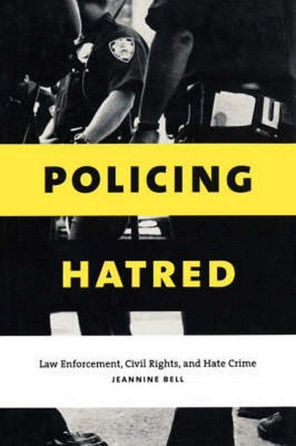 Policing Hatred