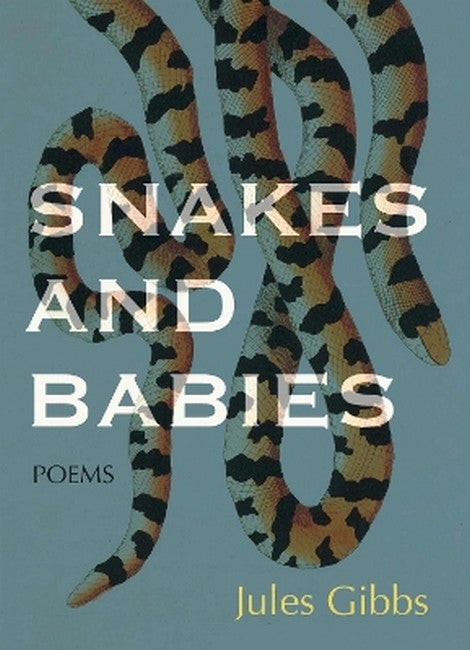 Snakes and Babies