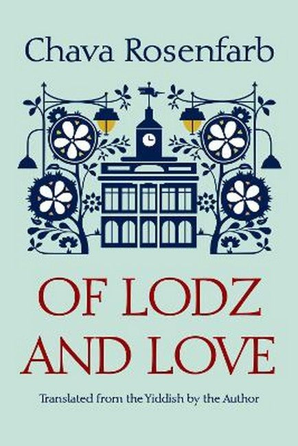 Of Lodz and Love