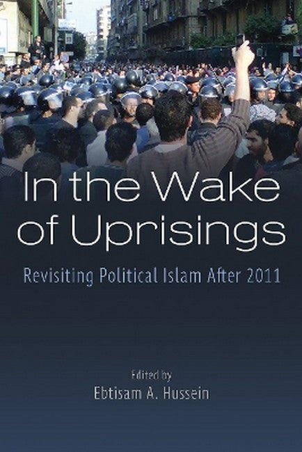In the Wake of Uprisings