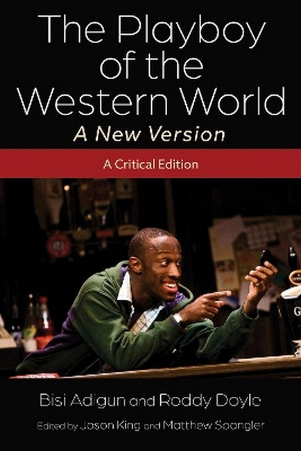 The Playboy of the Western World - A New Version