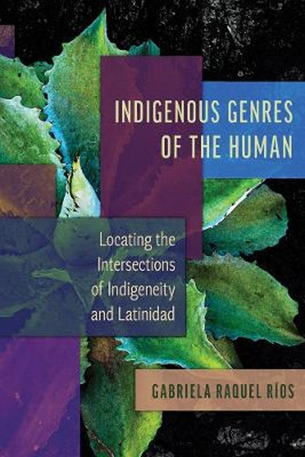 Indigenous Genres of the Human