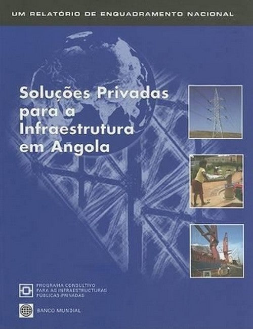 Soluciones Privadas Para a Infraestruturaem Angola