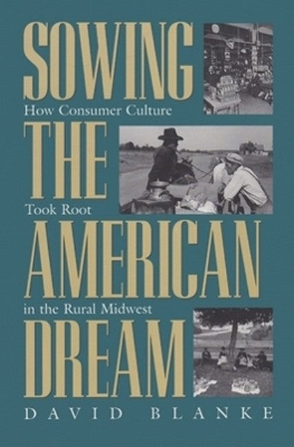 Sowing the American Dream