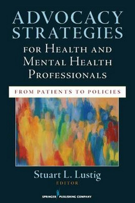 Advocacy Strategies for Health and Mental Health Professionals