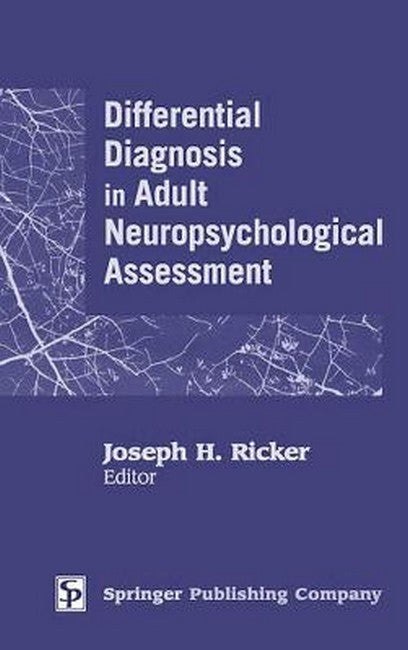 Differential Diagnosis in Adult Neuropsychological Assessment H/C